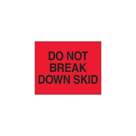 Bubblefast 8 x 10'' - ''Do Not Break Down Skid'' Fluorescent Red Labels BFDL1101