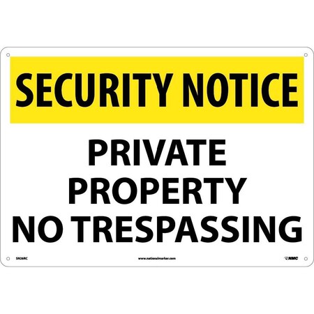 Nmc Security Notice Private Property No Trespassing Sign, SN26RC SN26RC