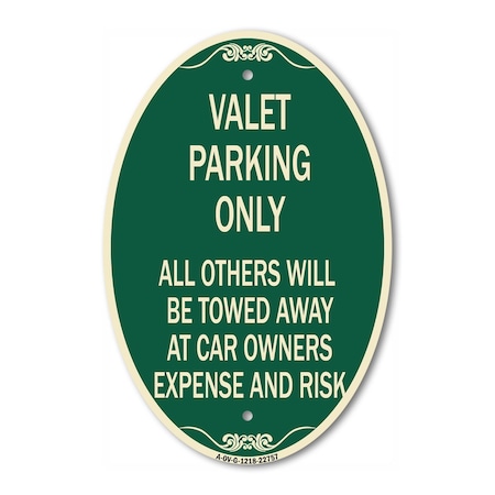 Signmission Valet Parking Only All Others Towed, 12 Inch X 18 Inch ...
