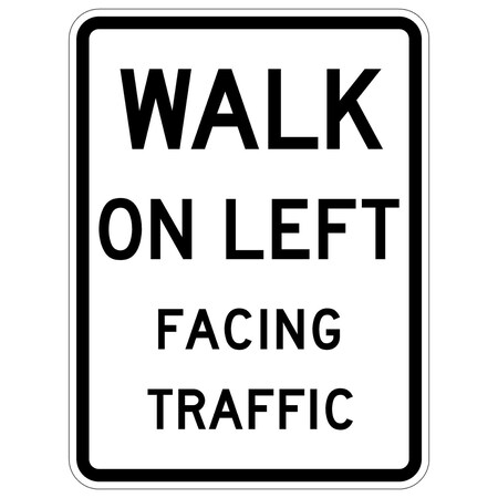 Sign Solutions Usa Traffic Sign, 18 in Width, Aluminum Sign, Vertical Rectangle DUS10DWT1824R9-1