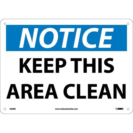 Nmc Notice Keep This Area Clean Sign, N36RB N36RB