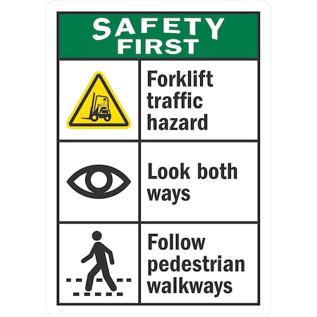 Lyle Forklift Traffic Hazard, Look Both Ways, Follow, 10x14, Non-Reflective, White G-1139-NA_10x14