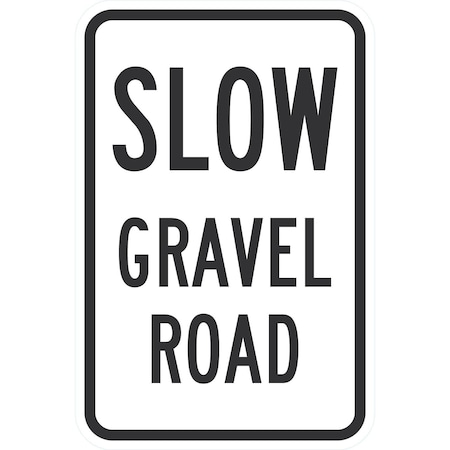 Lyle Slow Gravel Road, 12x18, Non-Reflective, White G-4883-NA_12x18
