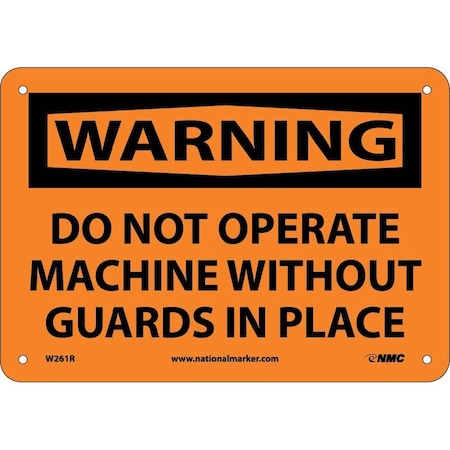 Nmc Warning Do Not Operate Machine Sign W261R