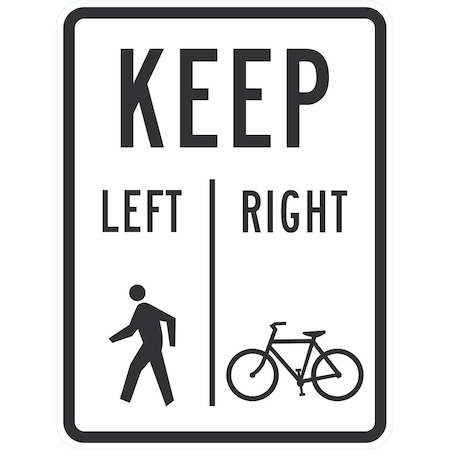 Lyle Pedestrians Keep Left Bicycles Keep Right Sign, 18x24, Engineer Grade, White G-10209-EG_18x24