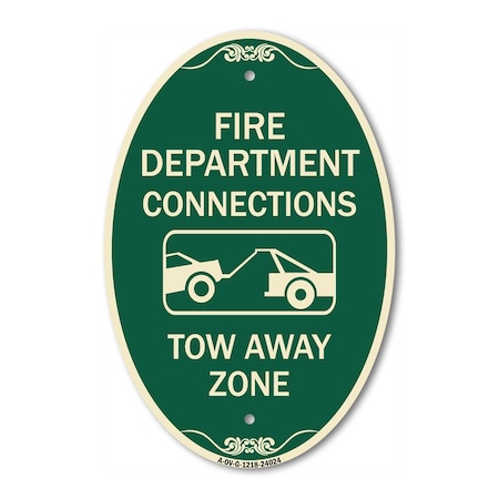 Signmission Fire Department Connection Tow Away Zone Wit, 12 In X 18 In Architectural, Heavy Gauge Aluminum A-OV-G-1218-24024