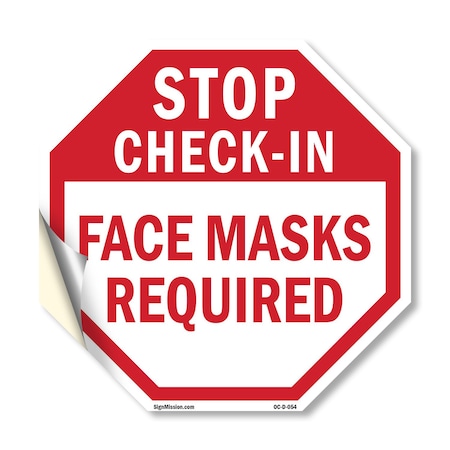 Signmission Stop Check-in Face Masks Required, 10 Inch X 10 Inch, Vinyl Decal OC-D-10-54