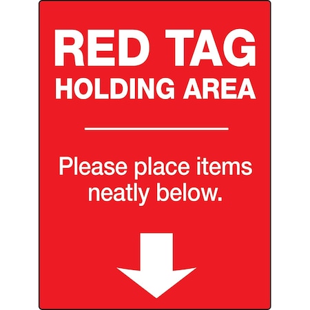 Creative Safety Supply Red Tag Holding Area, Wall Sign, 14in x 10in, Peel-and-Stick Permanent Adhesive Wall Sign WS30008-14-PS