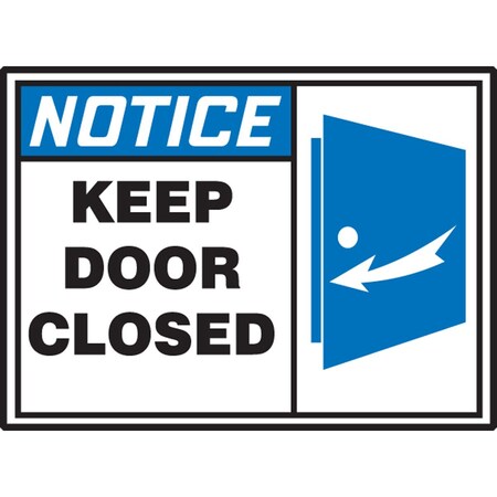 Accuform OSHA NOTICE SAFETY LABEL KEEP DOOR LABR802XVE