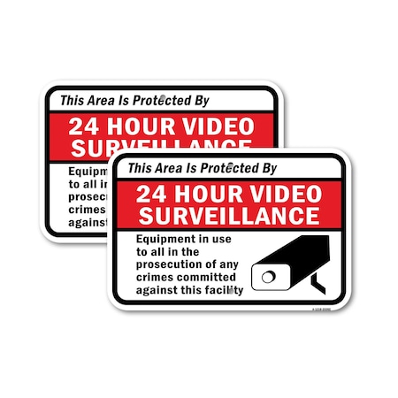 Signmission Area Protected By 24 Hour Video Surveillance In Us, 18'' X 24'' 2 Signs, Heavy Gauge Aluminum, 2PK A-1824-2PACK-25302