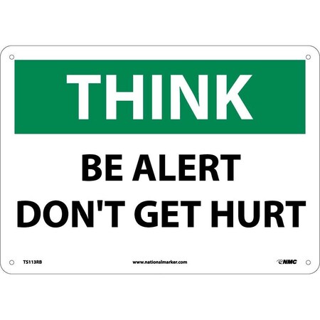 Nmc Think Be Alert Don'T Get Hurt Sign, TS113RB TS113RB
