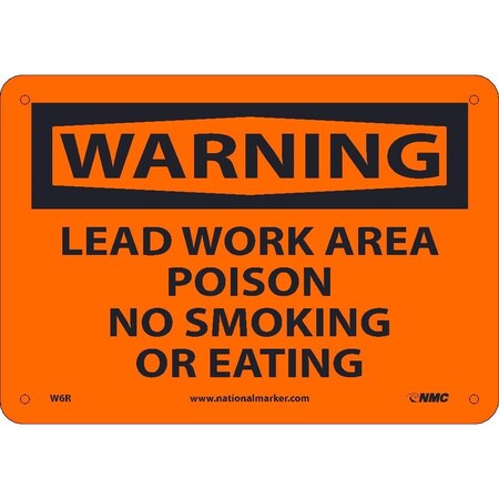 Nmc Lead Work Area Poison No Smoking Or Eati W6R