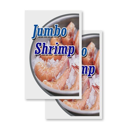Signmission Jumbo Shrimp, Vinyl Decals Only 24 Inch x 36 Inch, Vinyl Decal, 2PK DSB-2436-2PACK-Jumbo Shrimp