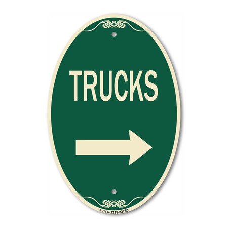 Signmission Trucks Sign Trucks With Right Arrow, 12 Inch X 18 Inch Architectural Oval, Heavy Gauge Aluminum A-OV-G-1218-22780
