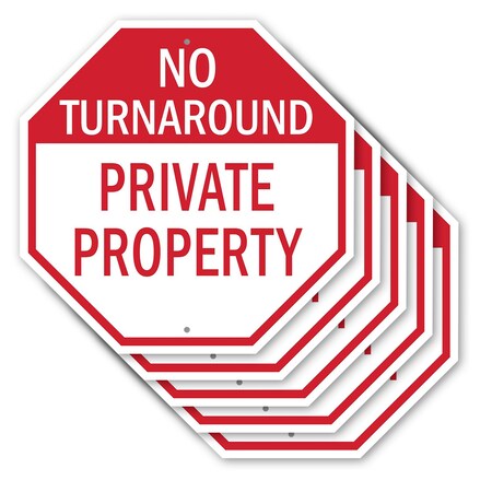 Signmission No Turnaround Private Property, 10 inch X 10 inch, Aluminum Metal Signs, 5PK OC-A-5Pack-10-132