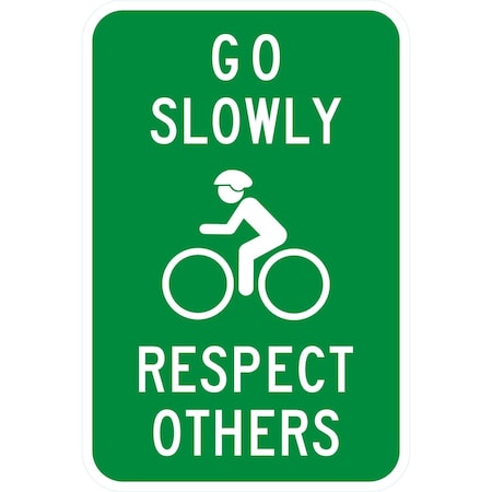 Lyle Go Slowly, Respect Others (With Bicycle Symbol), 18x24, High Intensity Prismatic, White G-10819-HI_18x24