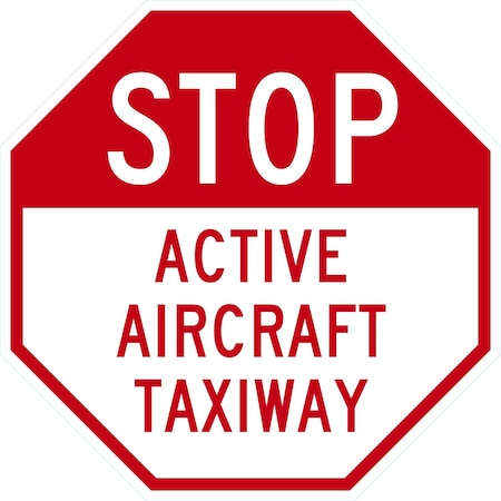 Lyle Stop Active Aircraft Taxiway, 24x24, High Intensity Prismatic, White G-13483-HI_24x24