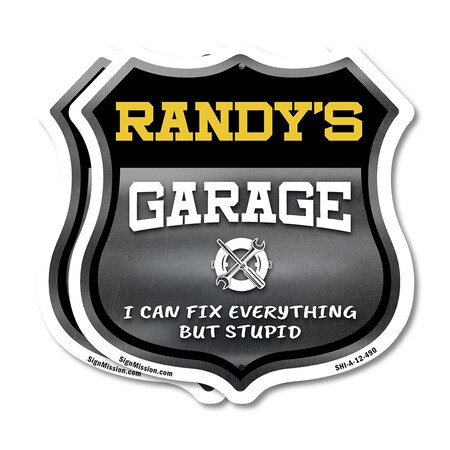 Signmission Randy's Garage I Can Fix Everything But Stupid, 12 inch X 12 inch, Aluminum Metal Sign, 2PK SHI-A-2PACK-12-490-RANDY