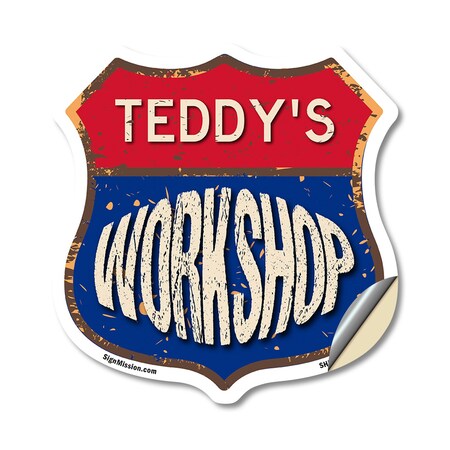 Signmission Teddy's Workshop, 18 Inch X 18 Inch, Vinyl Decal SHI-D-18-489-TEDDY