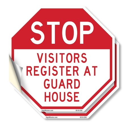 Signmission Stop Visitors Register at Guard Hou, 10 inch X 10 inch, Vinyl Decal, 2PK OC-D-2PACK-10-298