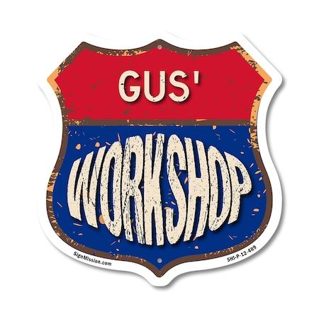 Signmission Gus's Workshop, 12 Inch X 12 Inch, Plastic Sign SHI-P-12-489-GUS