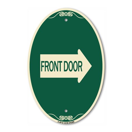 Signmission Front Door With Right Arrow, 12 Inch X 18 Inch Architectural Oval, Heavy Gauge Aluminum A-OV-G-1218-24389
