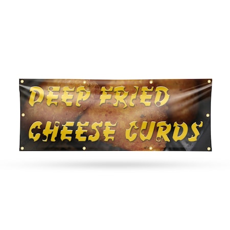 Signmission Deep Fried Cheese Curds, 36 Inch x 96 Inch, Vinyl Banner B-96-30536