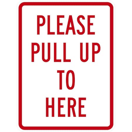 Lyle Please Pull Up To Here, 18x24, Non-Reflective, White G-10951-NA_18x24