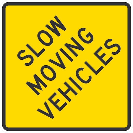 Lyle Slow Moving Vehicles, 24x24, Engineer Grade, Yellow G-12905-EG_24x24