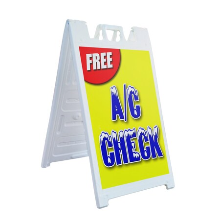 Signmission Free Ac Check, A-Frame & 2 Decals Installed, Heavy-Duty Plastic Frame SBHD-D-2436-Free Ac Check