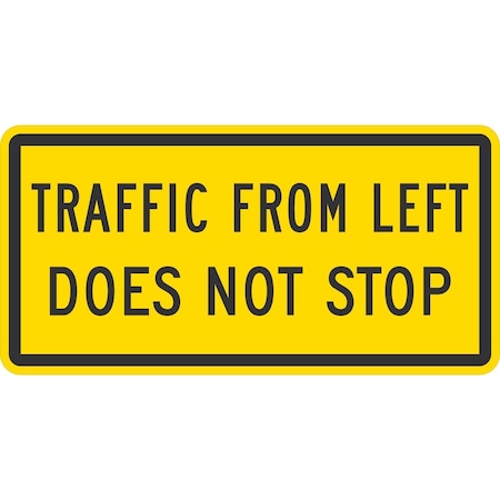 Lyle Traffic from Left Does Not Stop, 36x18, Engineer Grade, Yellow G-15782-EG_36x18