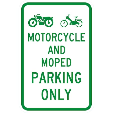 Lyle Motorcycle And Moped Parking Only with Graphics, 12x18, Non-Reflective, White G-4469-NA_12x18