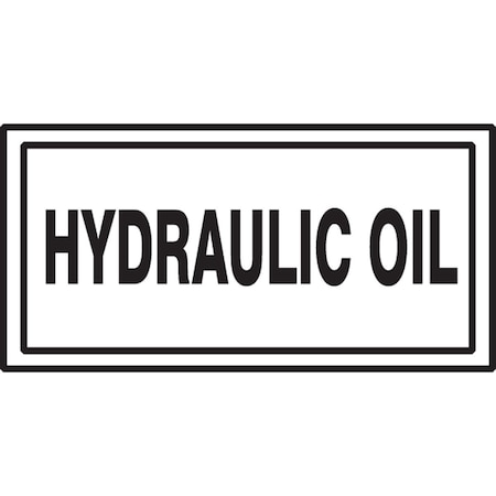 Accuform SAFETY LABEL HYDRAULIC OIL 3 X 7 LCHL586
