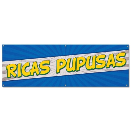 Signmission Ricas Pupusas, 24 Inch, Banner B-72-30421
