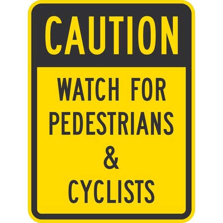 Lyle Caution Watch For Pedestrians And Cyclists, 18x24, High Intensity Prismatic, Yellow G-10667-HI_18x24