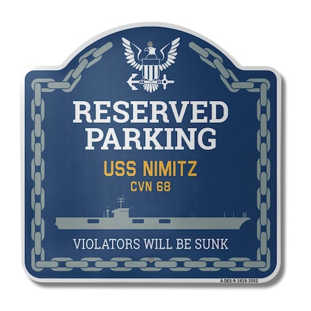 Signmission USS NIMITZ CVN 68, 18 Inch x 18 Inch, Heavy Gauge Aluminum A-DES-N-1818-3552