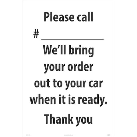 Nmc Please Call # We'Ll Bring Your Order Out SFS116C