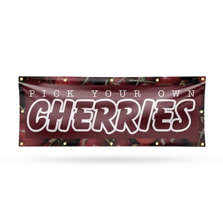 Signmission Pick Your Own Cherries, 48 Inch x 120 Inch, Vinyl Banner B-120-30790