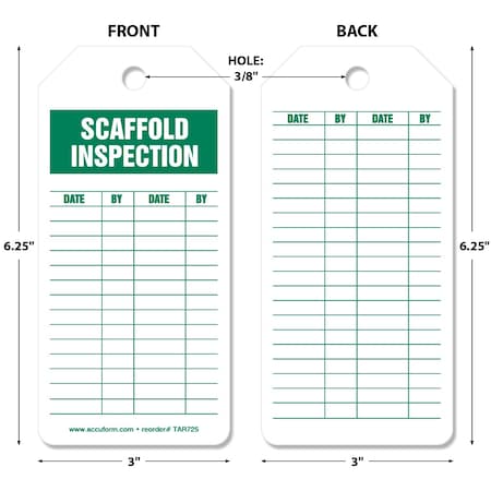 Accuform Tags By-The-Roll, Scaffold Inspection, PF-Cardstock, 250/Rl TAR725