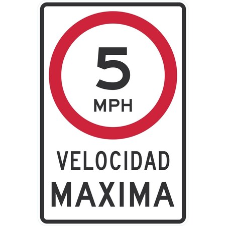 Lyle Velocidad Maxima (Maximum Speed) 5MPH, 24x36, High Intensity Prismatic, White G-14337-HI_24x36