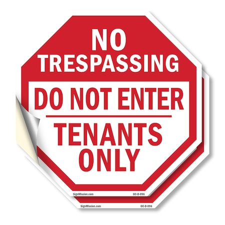 Signmission No Trespassing Do Not Enter Tenants, 6 inch X 6 inch, Vinyl Decal, 2PK OC-D-2PACK-6-96