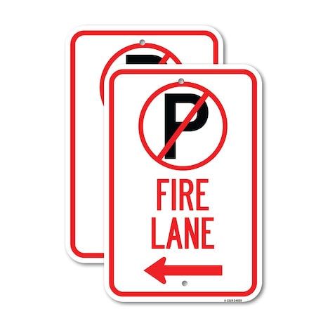 Signmission Fire Lane No Parking Symbol and Left Arrow, 12'' X 18'' 2 Signs, Heavy Gauge Aluminum, 2PK A-1218-2PACK-24020