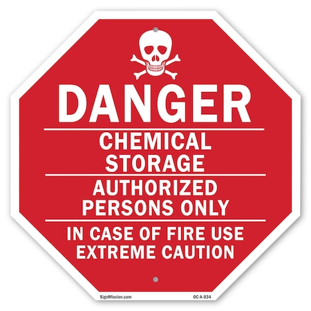 Signmission Danger Chemical Storage Authorized, 10 Inch X 10 Inch, Aluminum Metal Signs OC-A-10-34