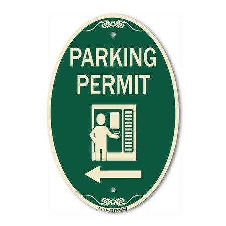 Signmission Parking Permit With Left Arrow Symbol, 12 Inch X 18 Inch Architectural Oval, Heavy Gauge Aluminum A-OV-G-1218-23402
