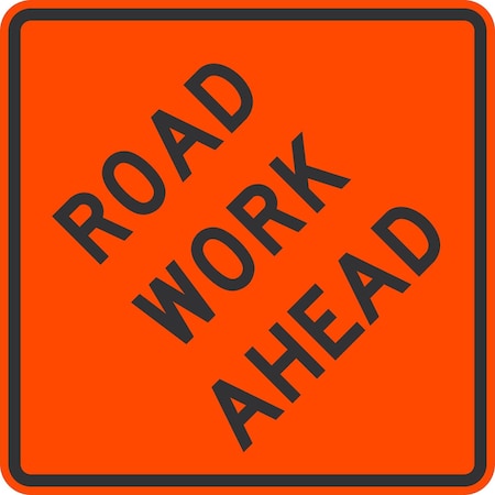 Lyle Road Work 1000 ft, 30x30, High Intensity Prismatic, Orange G-15459-HI_30x30