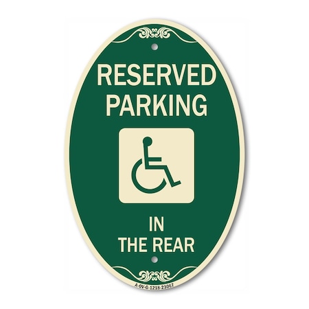 Signmission Reserved Parking in the Rear With Graphic, 12 In X 18 In Architectural Oval, Heavy Gauge Aluminum A-OV-G-1218-23067