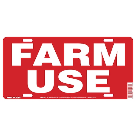 Hillman English Red Farm Use Sign 6 in. H X 12 in. W 843233