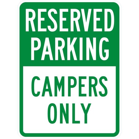 Lyle Reserved Parking Campers Only, 18x24, High Intensity Prismatic, White G-10554-HI_18x24