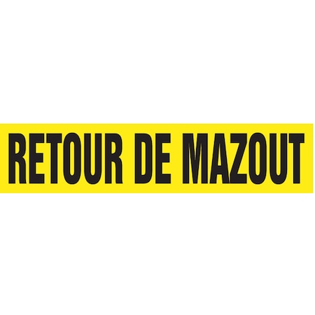 Accuform FRENCH PIPE MARKER RETOUR DE MAZOUT CRPK339SSH