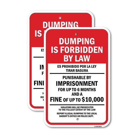 Signmission Dumping Is Forbidden By Law Bilingual, Heavy-Gauge Aluminum, 18" x 24", A-1824-25231 A-1824-25231